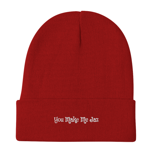 You Make Me Jaz Embroidered Beanie